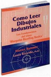 Como Leer Dibujos Industriales, Bllueprint Reading Basics by Warren 