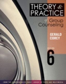   Practice of Group Counseling by Gerald Corey 2003, Hardcover