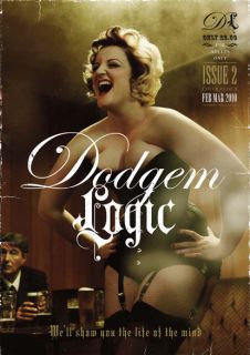 Dodgem Logic Magazine #2 Alan Moore/Steve Aylett/Ince/Burlesque/Mitch 