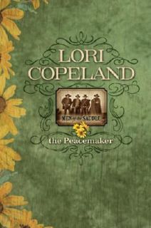 The Peacemaker by Lori Copeland 2004, Paperback