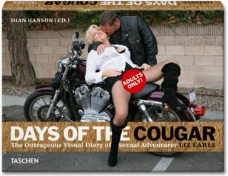 Earls, Days of the Cougar by Liz Earls and Dian Hanson 2011, Hardcover 
