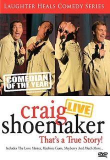 Craig Shoemaker   Thats A True Story DVD, 2005
