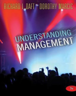 Understanding Management by Richard L. Daft and Dorothy Marcic 2010 