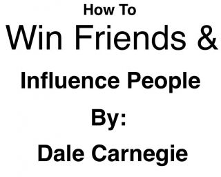 Book   How to Win Friends and Influence People   Dale Carnegie 