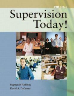 Supervision Today by David A. DeCenzo a