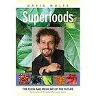   Food and Medicine of the Future by David Wolfe 2009, Paperback