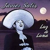 Luz de Luna Sony 2002 by Javier Solis CD, Jul 2002, Sony Music 