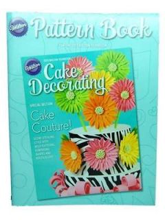 Wilton 2013 Yearbook Pattern Book Cake Decorating New