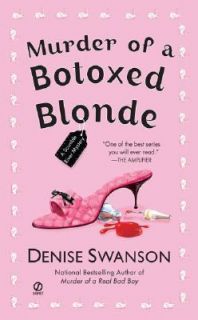 Murder of a Botoxed Blonde Bk. 9 by Denise Swanson 2007, Paperback 