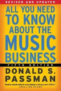   about the Music Business by Donald S. Passman 2003, Hardcover