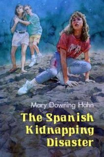 The Spanish Kidnapping Disaster by Mary Downing Hahn 1991, Hardcover 