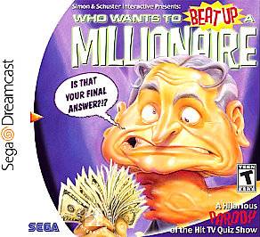 Who Wants to Beat Up a Millionaire Sega Dreamcast, 2000