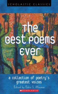 The Best Poems Ever A Collection of Poetrys Greatest Voices by Edric 