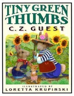 Tiny Green Thumbs by C. Z. Guest 2000, Hardcover