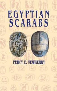 Egyptian Scarabs by Percy E. Newberry 2002, Paperback