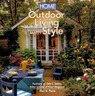   Outdoor Living with Style by Ellen M. Plante 2002, Paperback