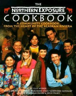 The Northern Exposure Cookbook by Ellis Weiner 1993, Paperback