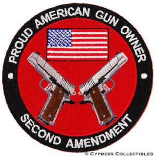 PROUD AMERICAN GUN OWNER EMBROIDERED PATCH 1911 M1911A
