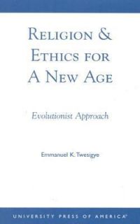   Evolutionist Approach by Emmanuel K. Twesigye 2001, Paperback