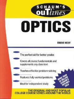 Schaums Outline of Optics by Eugene Hecht 1974, Paperback