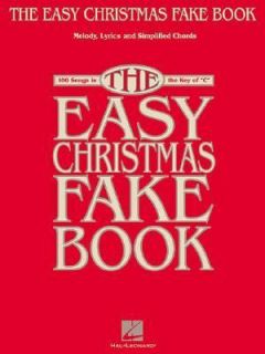 The Easy Christmas Fake Book 100 Songs in the Key of C 2002, Paperback 