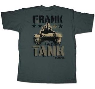   Old School Frank The Tank Will Ferrell Adult T Shirt S M L XL XXL