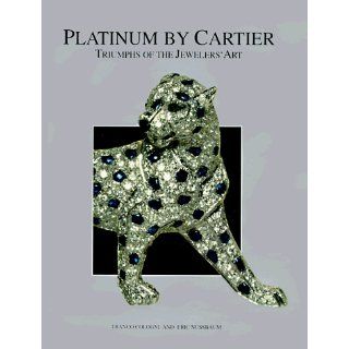 Platinum by Cartier Triumphs of the Jewelers Art by Franco Cologni 