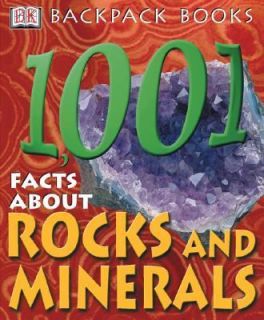 1,001 Facts about Rocks and Minerals by Sue Fuller and Christopher 