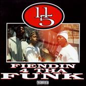 Fiendin 4 Tha Funk PA by 11 5 CD, Nov 1994, Dogday