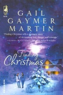 Finding Christmas by Gail Gaymer Martin 2005, Paperback