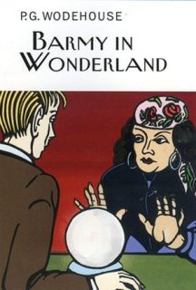   Barmy in Wonderland by P. G. Wodehouse  Paperback 