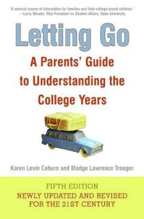   What to Expect When Your Child Leaves for College A 