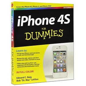 iPhone 4S For Dummies, 5th Edition   Covers iPhone 4S, iPhone 4, and 