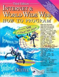Internet and World Wide Web by Andrew B. Goldberg, Paul J. Deitel and 
