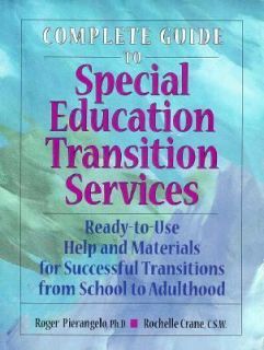 Complete Guide to Special Education Transition Services Ready To Use 
