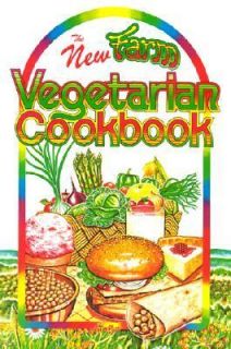 The New Farm Vegetarian Cookbook by Louise Hagler and Dorothy R. Bates 