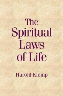 The Spiritual Laws of Life by Harold Kemp 2004, Hardcover
