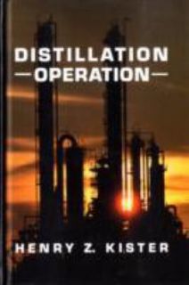Distillation Operation by Henry Z. Kister 1990, Hardcover
