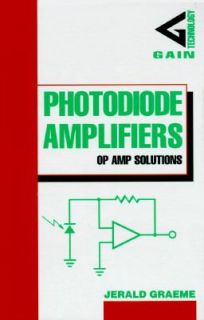   Amplifiers OP AMP Solutions by Jerald G. Graeme 1995, Hardcover