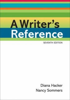 Writers Reference by Diana Hacker and Nancy Sommers 2010, Paperback 