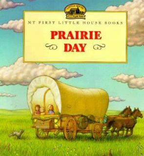 Prairie Day by Laura Ingalls Wilder 1998, Paperback, Adapted