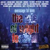 Message to Love The Isle of Wight Festival 1970 Sony CD, Oct 1996, 2 