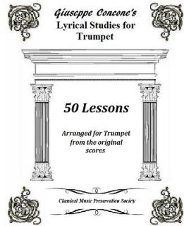 Giuseppe Concones Lyrical Studies for Trumpet 50 Lessons