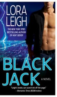 Black Jack by Lora Leigh 2010, Paperback