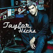 Taylor Hicks by Taylor Hicks CD, Dec 2006, Arista