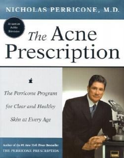 The Acne Prescription The Perricone Program for Clear and Healthy Skin 