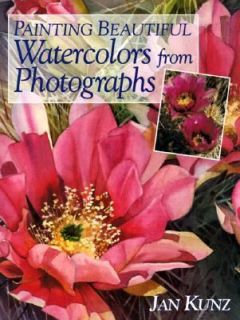  Watercolors from Photographs by Jan Kunz 1998, Hardcover