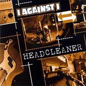 Headcleaner by I Against I CD, Oct 2004, Epitaph USA