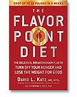 The Flavor Point Diet by Catherine S. Katz Ph.D. and David L. Katz 