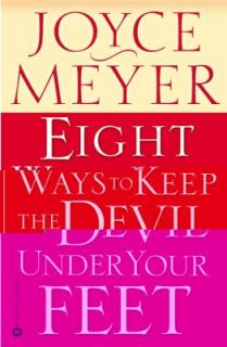   Keep the Devil under Your Feet by Joyce Meyer 2003, Paperback